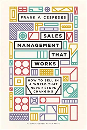 Sales Management That Works: How to Sell in a World that Never Stops Changing - Orginal Pdf
